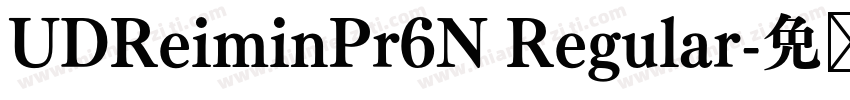 UDReiminPr6N Regular字体转换